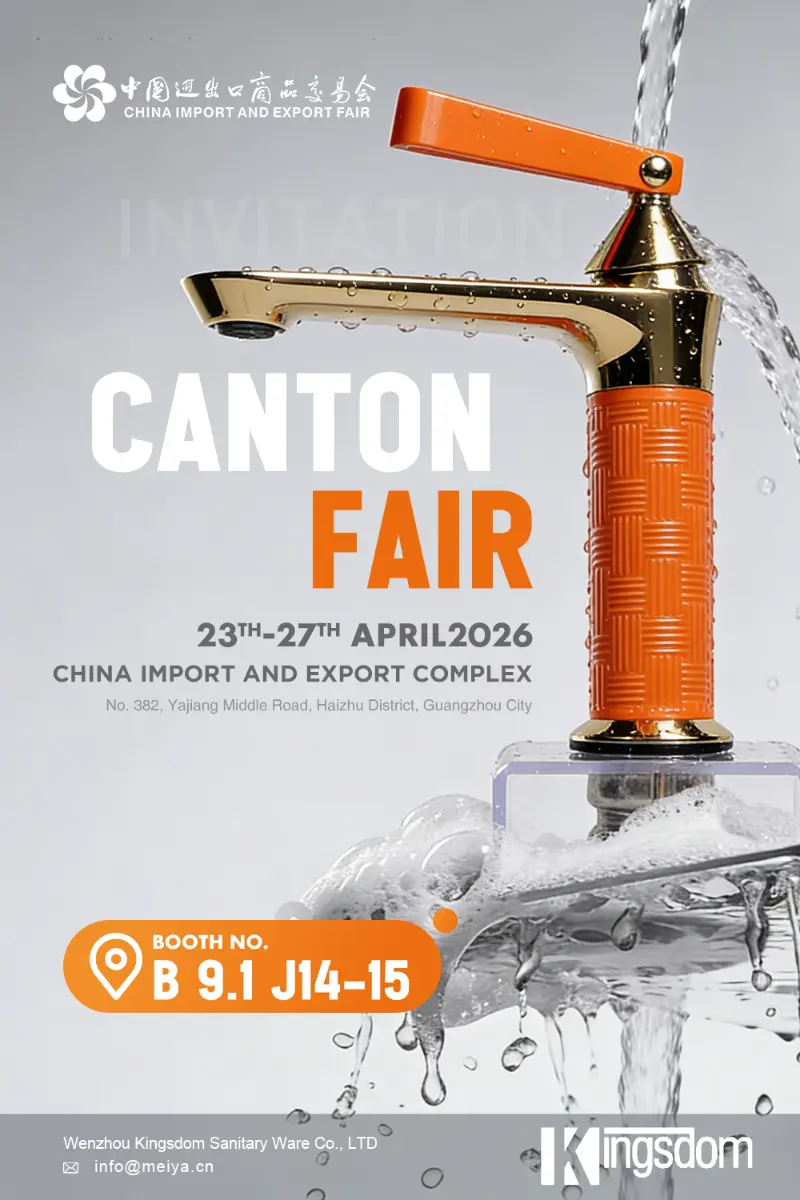 Wenzhou Kingsdom Sanitary Ware Co., Ltd. alla 139a Fiera di Canton: benvenuti a visitare lo stand B 9.1 J14-15